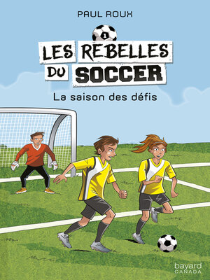 cover image of La saison des défis